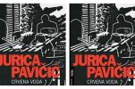 “Crvena Voda” by Jurica Pavičić voted best international crime novel in France in 2021