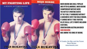 Ivan Rukavina’s Autobiography - Memory Lane of Croatian Struggles For Greatness