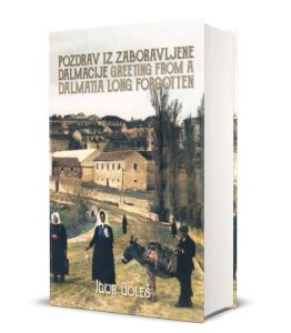New edition of the popular book ‘Forgotten Dalmatia’ released