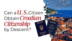 can a usa citizen obtain croatian citizenship by descent